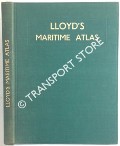 Lloyds Maritime Atlas including a comprehensive list of ports and shipping places of the world by Lloyds 